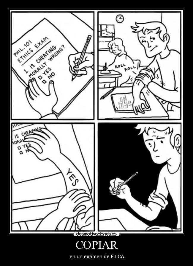 COPIAR - en un exámen de ÉTICA