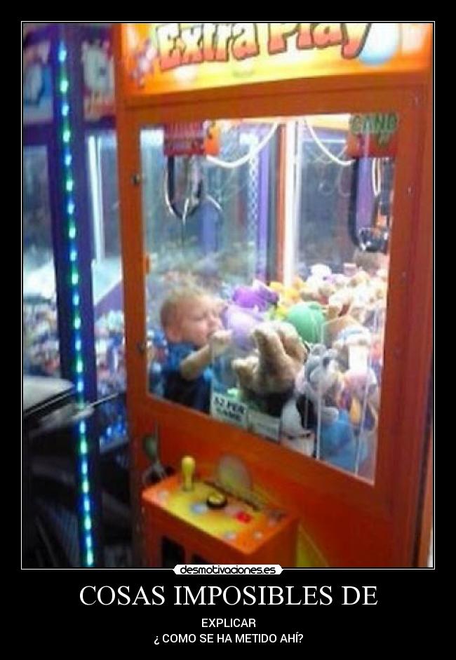 COSAS IMPOSIBLES DE - 