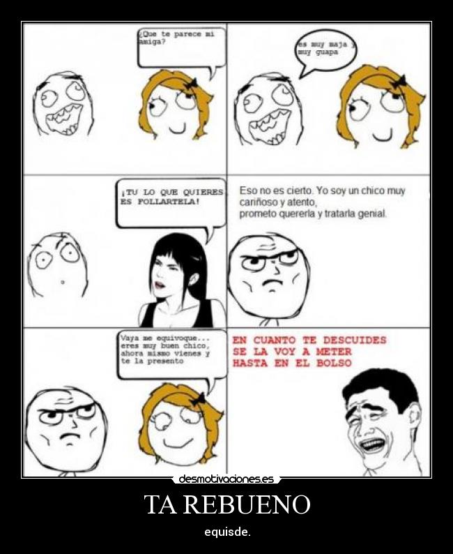 TA REBUENO -