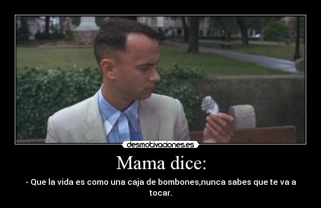 Mama dice: - 
