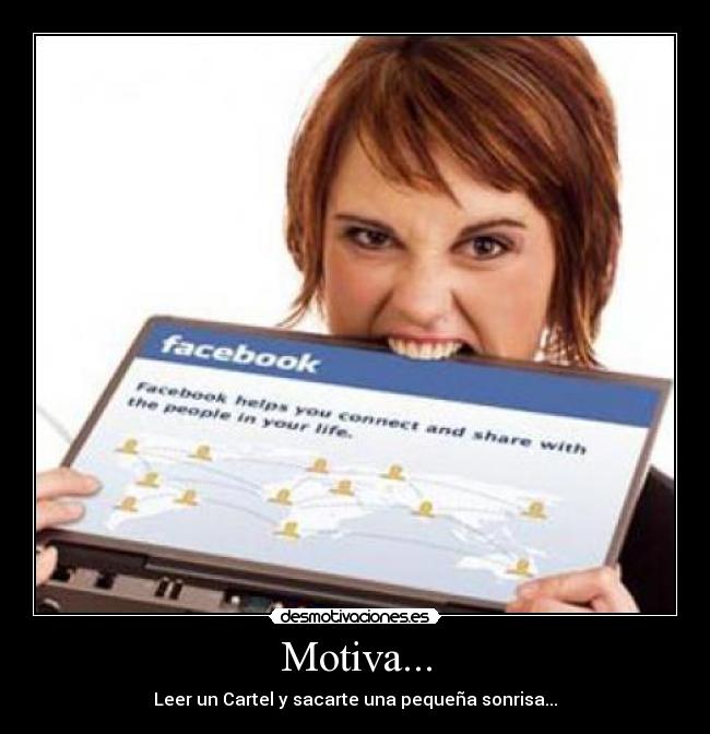 Motiva... - Leer un Cartel y sacarte una pequeña sonrisa...