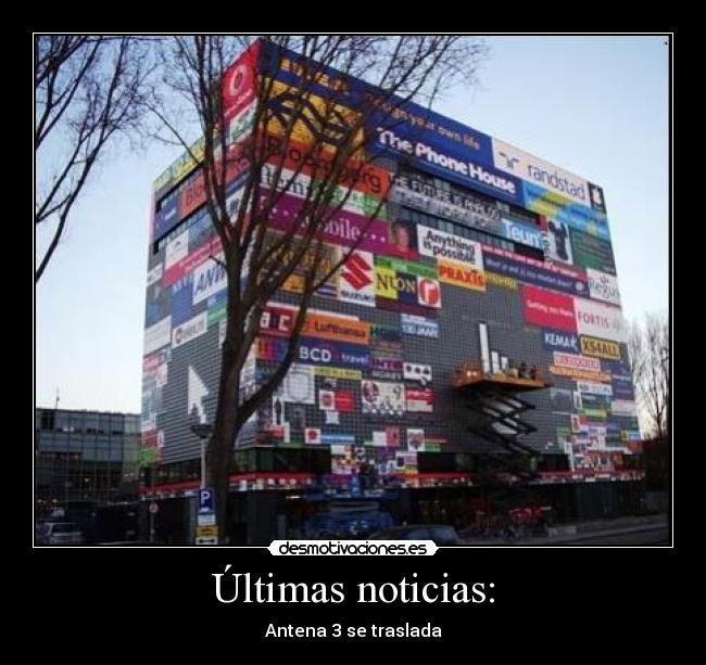Últimas noticias: - Antena 3 se traslada