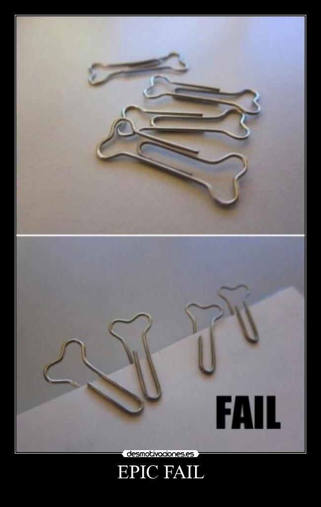 EPIC FAIL - 
