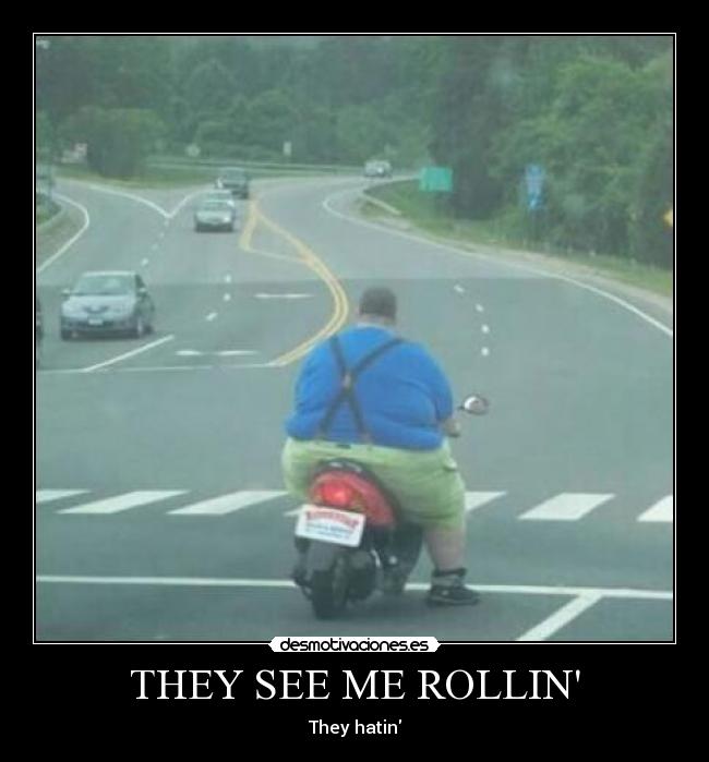 THEY SEE ME ROLLIN - They hatin