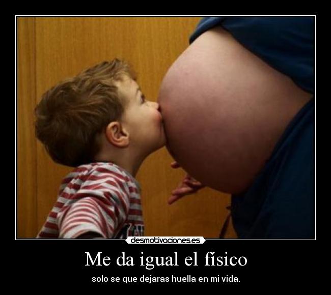 Me da igual el físico - 