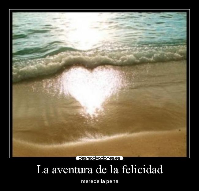 La aventura de la felicidad -