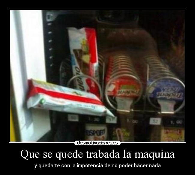 carteles desmotivaciones