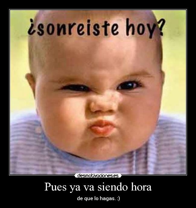 carteles sonrie feliz vive feliz desmotivaciones