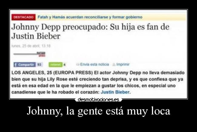 Johnny, la gente está muy loca - 