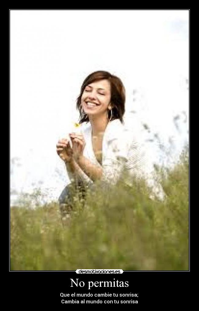 carteles sonrisa desmotivaciones