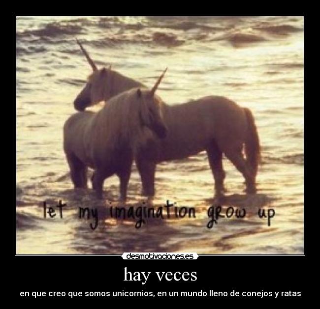 hay veces -