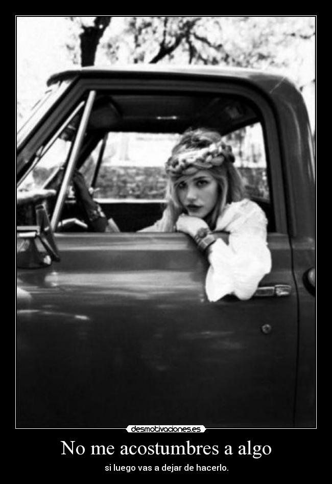 carteles acostumbres algo desmotivaciones