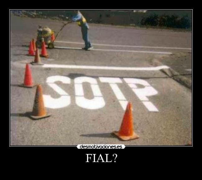 FIAL? -