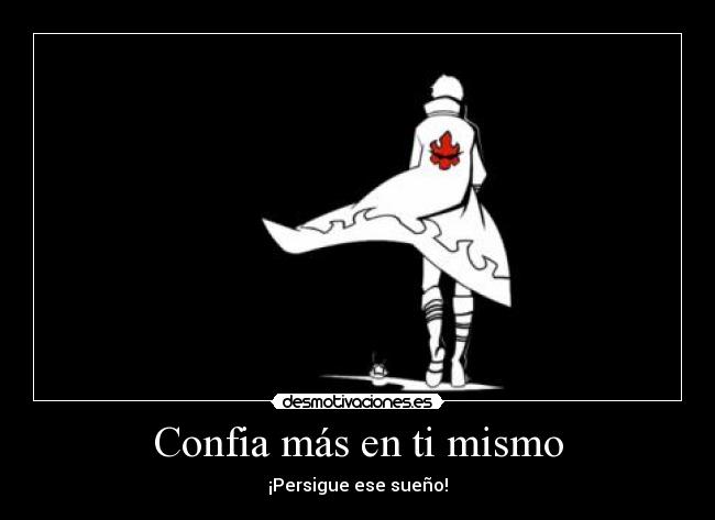Confia más en ti mismo - 