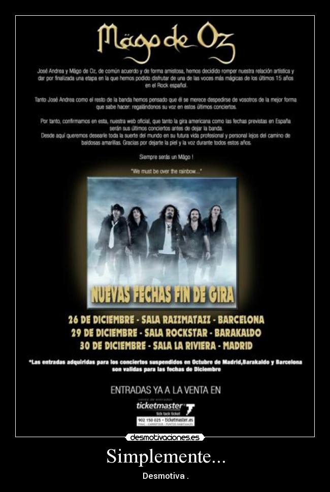 Simplemente... - Desmotiva .