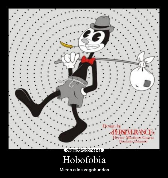 Hobofobia - Miedo a los vagabundos