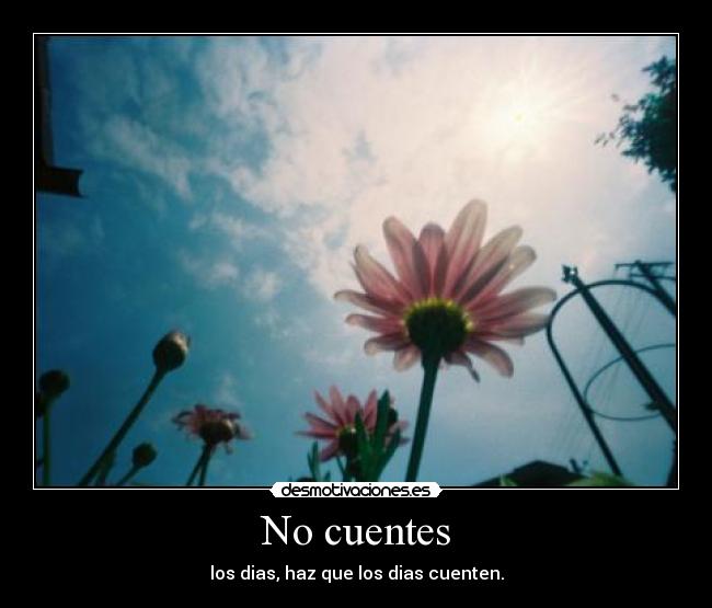 No cuentes -