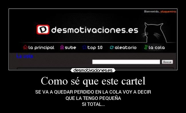 Como sé que este cartel - 