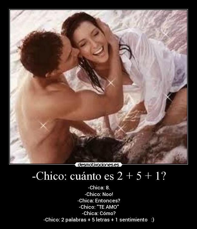 -Chico: cuánto es 2 + 5 + 1? - 