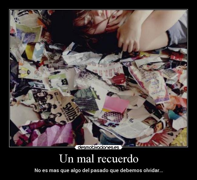 Un mal recuerdo -