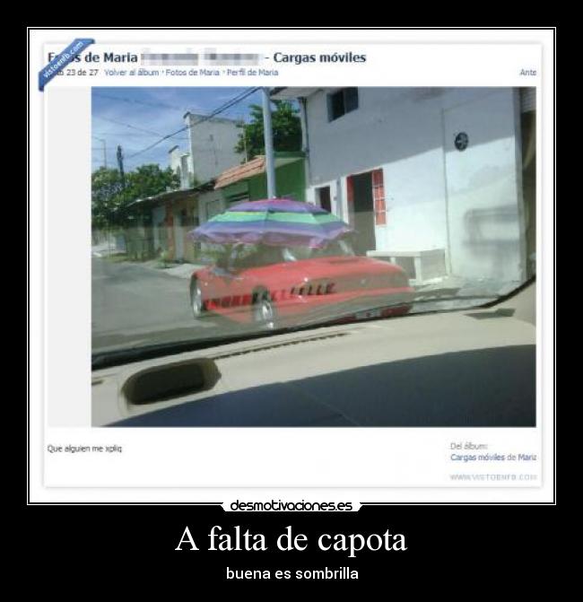 A falta de capota - buena es sombrilla