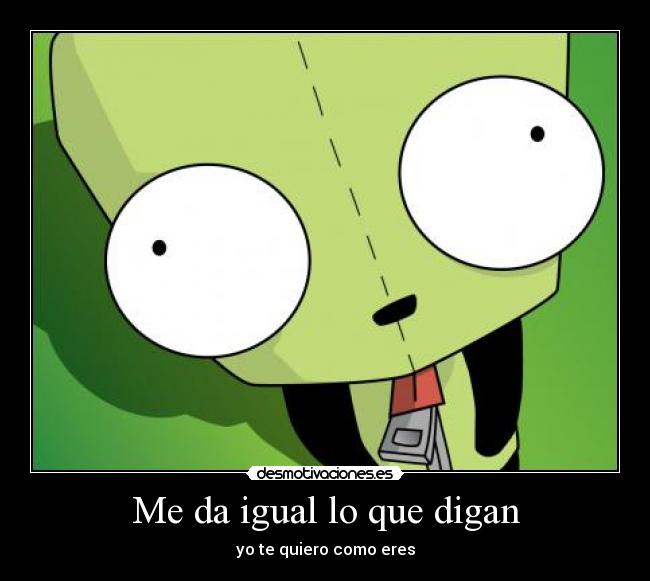 Me da igual lo que digan - 