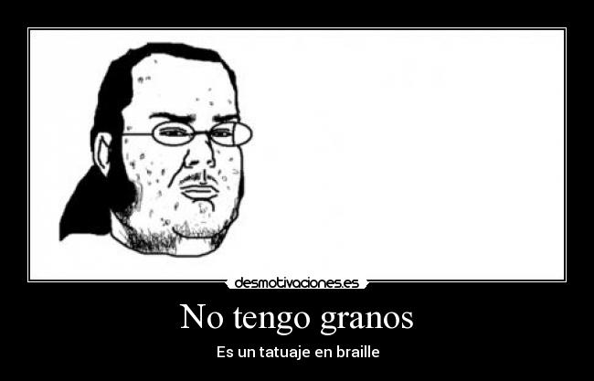 No tengo granos - 