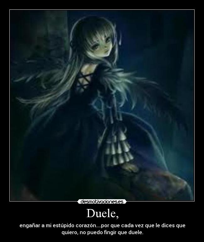 Duele, - 