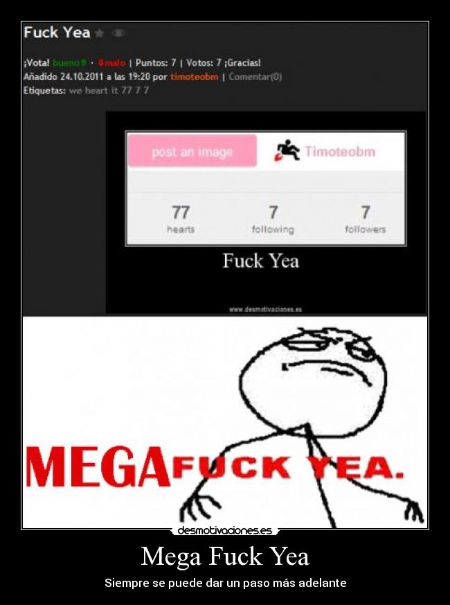 Mega Fuck Yea - Siempre se puede dar un paso más adelante
