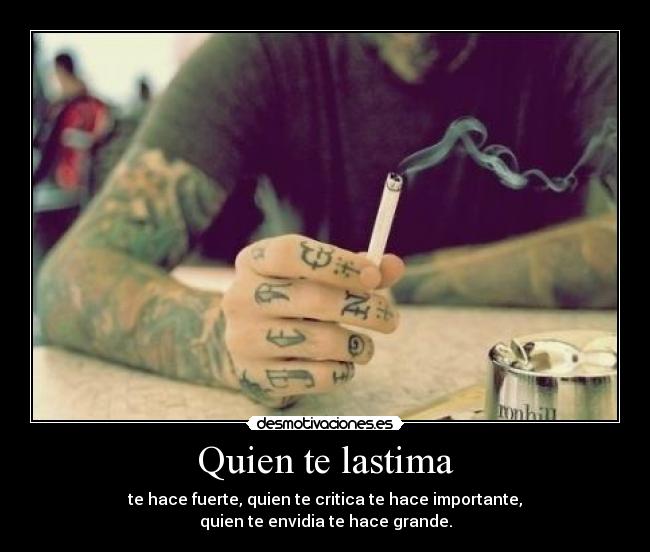 Quien te lastima -