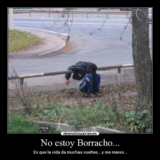 No estoy Borracho... - 