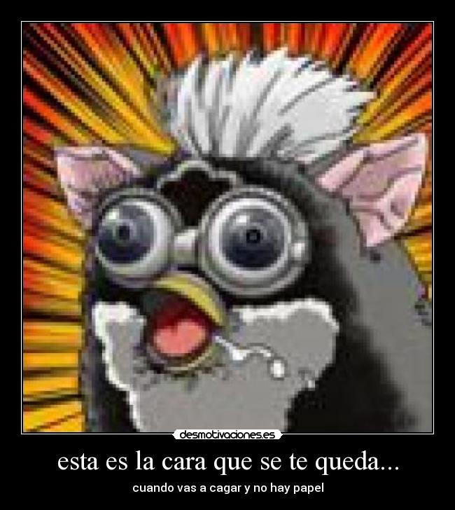 esta es la cara que se te queda... -