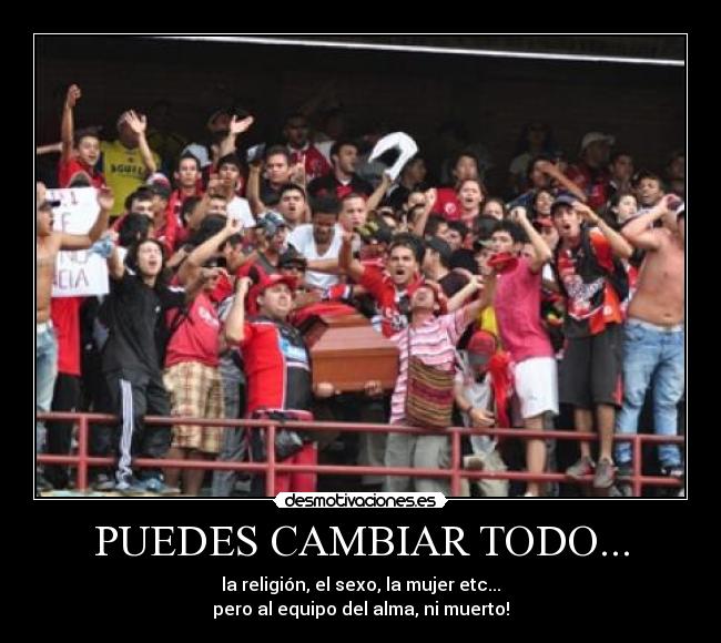 PUEDES CAMBIAR TODO... - 