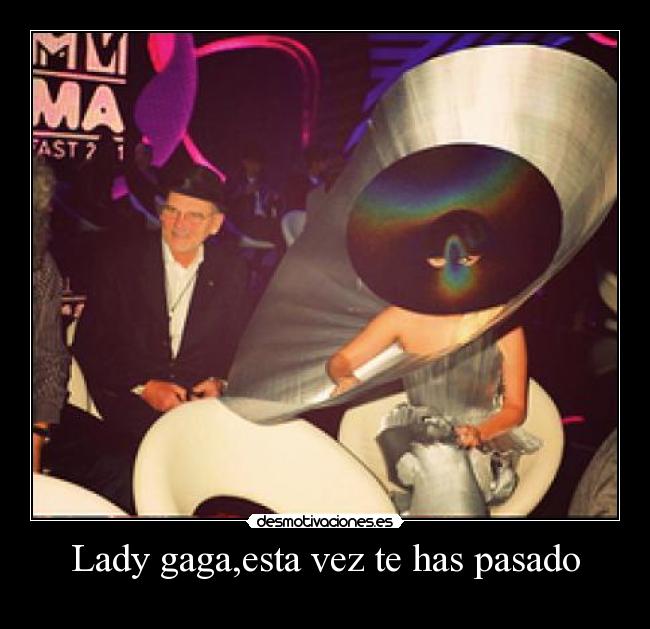Lady gaga,esta vez te has pasado - 