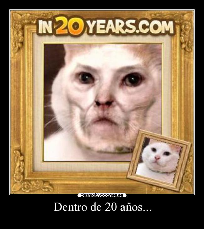 Dentro de 20 años... -