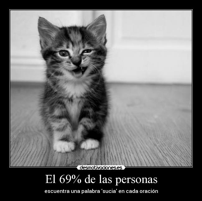 El 69% de las personas - 