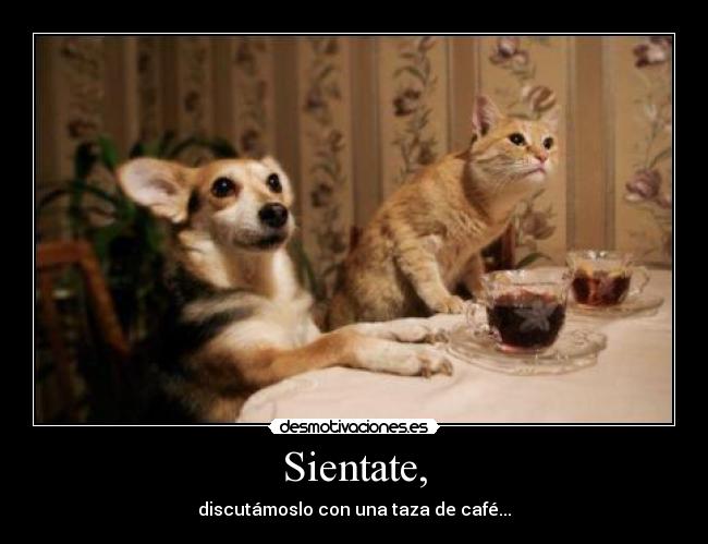 Sientate, -