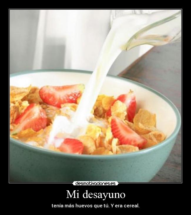 Mi desayuno - 