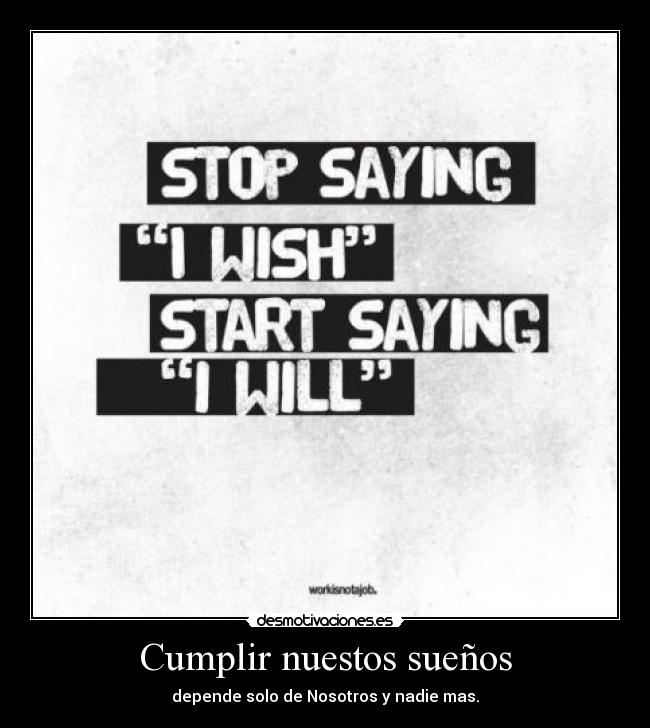 Cumplir nuestos sueños - 