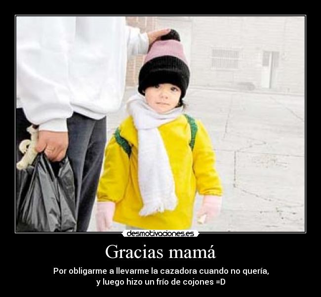Gracias mamá -