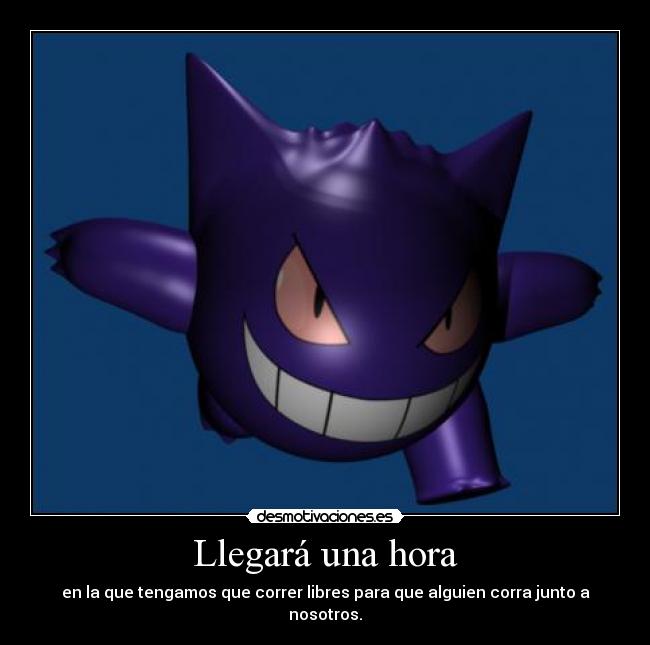 carteles ferdo gengar correr desmotivaciones