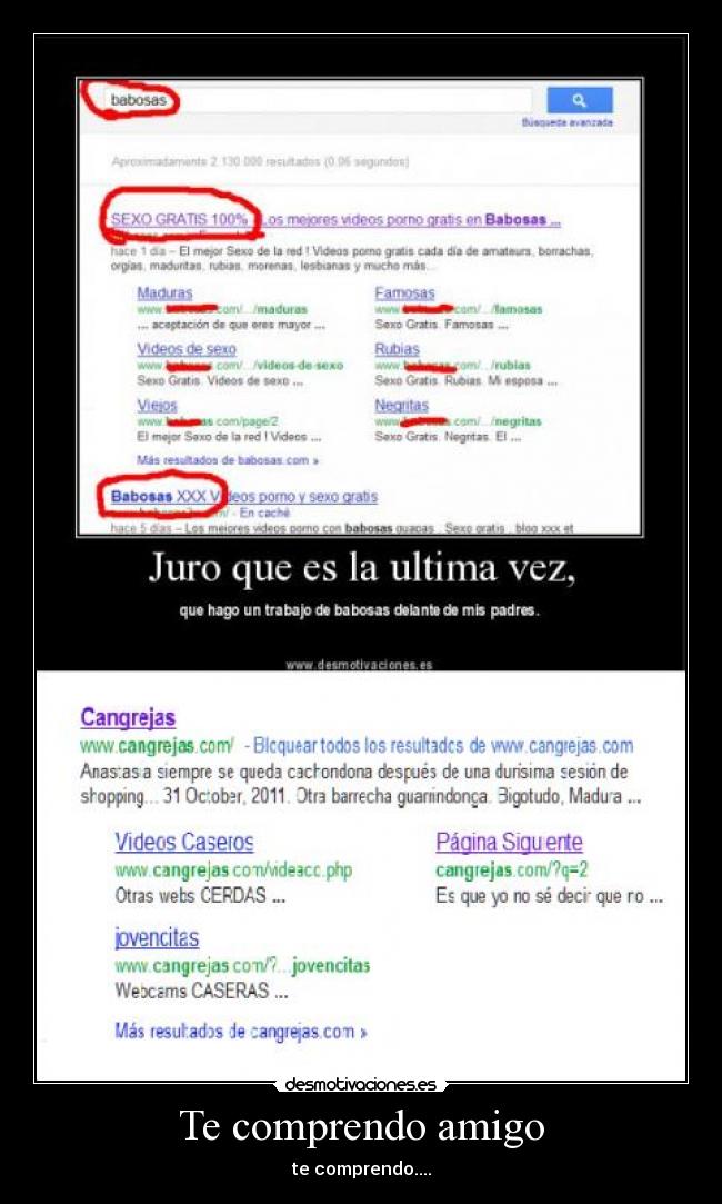 Te comprendo amigo - te comprendo....