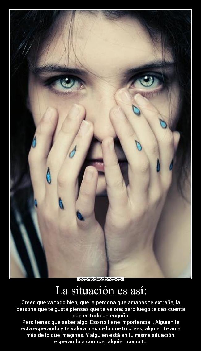 La situación es así: - 