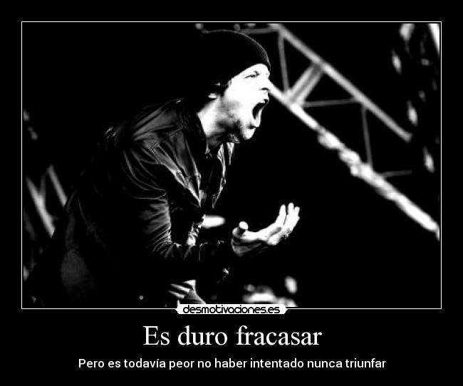 Es duro fracasar - 