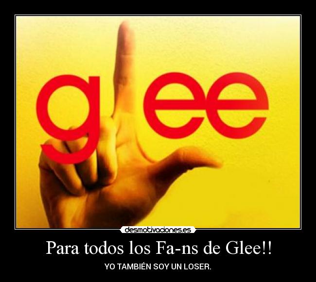 Para todos los Fa-ns de Glee!! - 