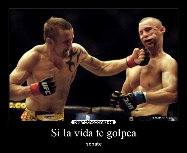 carteles vida 00darkking00 golpe desmotivaciones