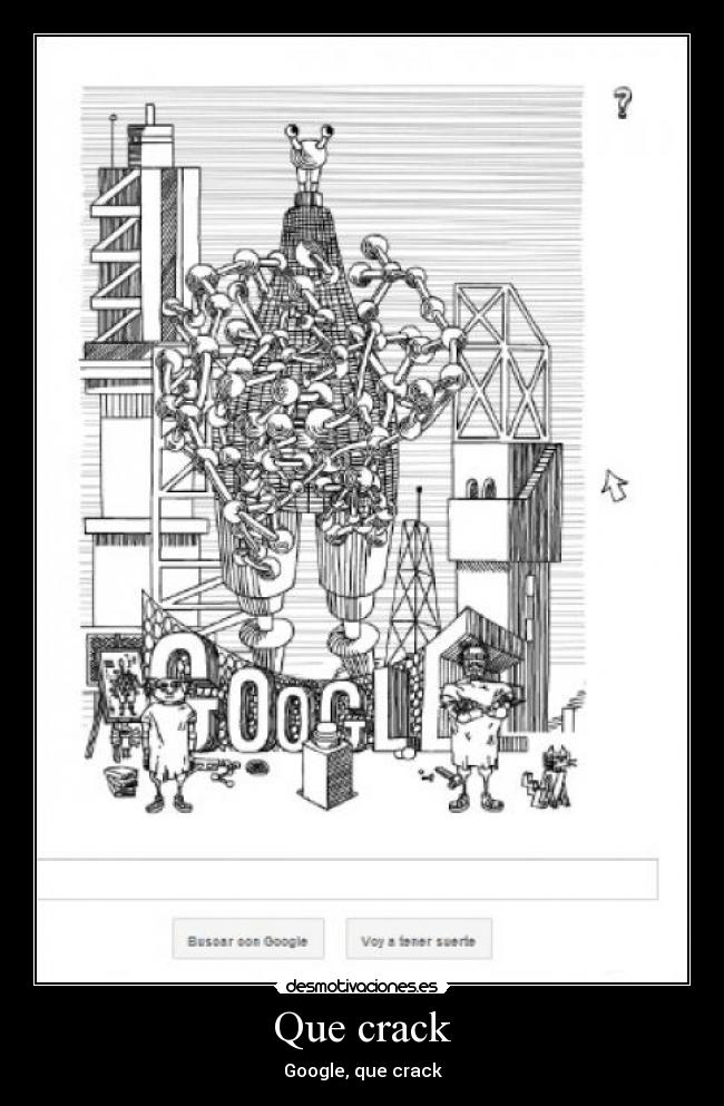 Que crack - Google, que crack