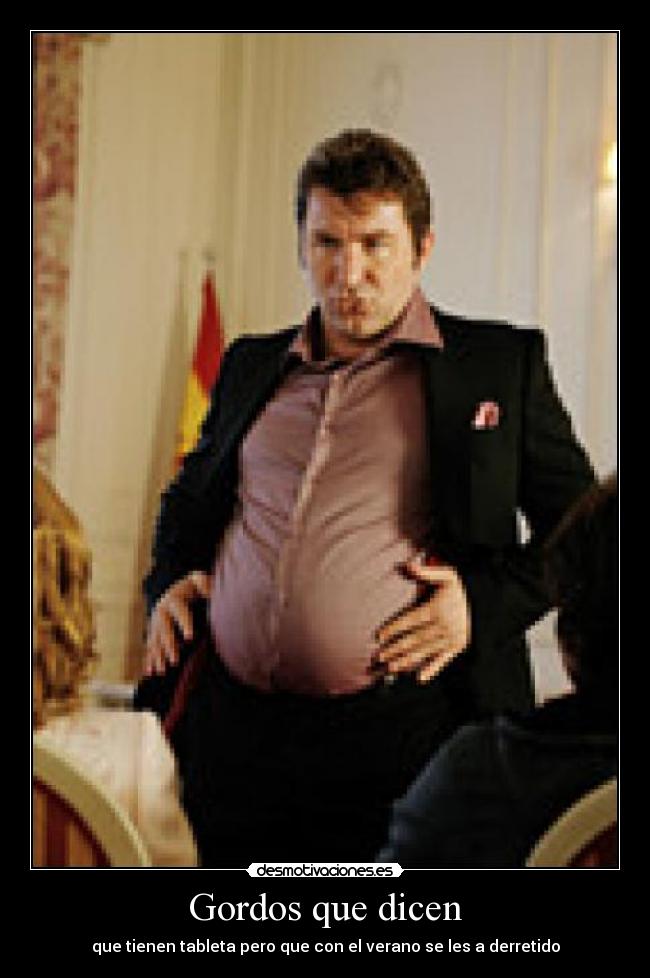Gordos que dicen -