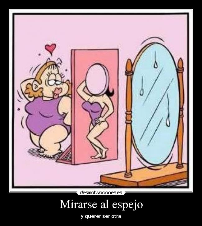 carteles mirarse espejo desmotivaciones