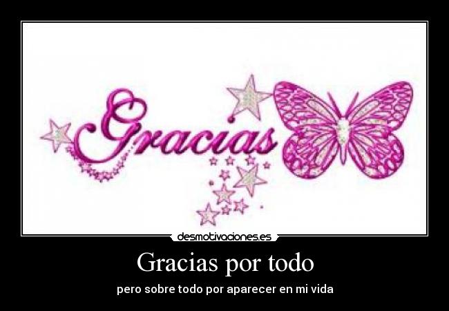 Gracias por todo | Desmotivaciones